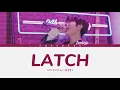 KIM JUNKYU (김준규) - Latch by Disclosure x Sam Smith (cover) LYRICS