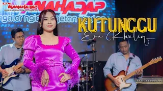 kutunggu manahadap studio ft eva khaliq