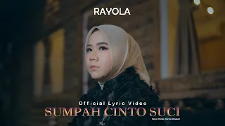 rayola sumpah cinto suci official music video