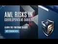 AML risks in Correspondent Banking