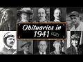 Obituary Famous Faces WE LOST in 1941 Revision