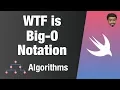 What is Big-O Notation Swift 5 Xcode 10