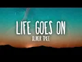 Download Lagu Oliver Tree - Life Goes On Lyrics