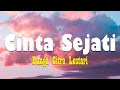 Download Lagu Cinta Sejati - Bunga Citra Lestari ( Lirik Video )