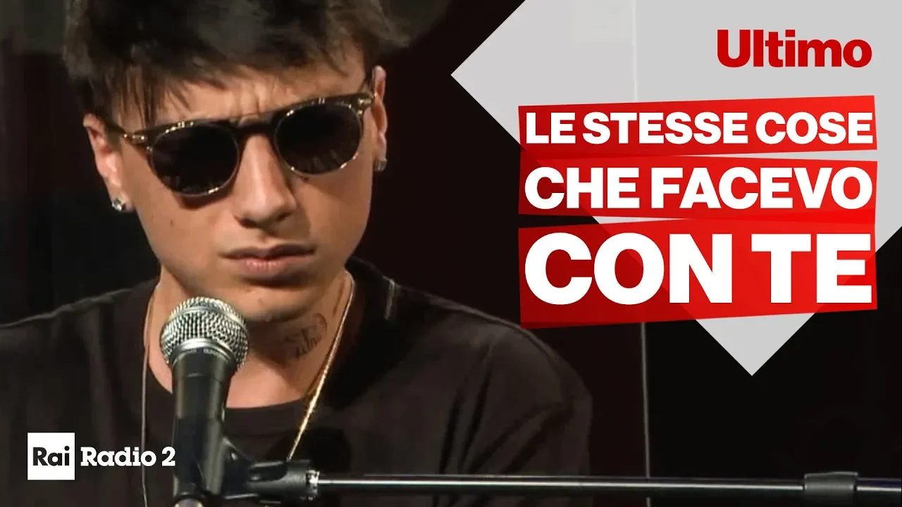 Le Stesse Cose Che Facevo Con Te - Ultimo live a Radio2