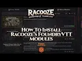Tutorial - Install Racooze s FoundryVTT Modules