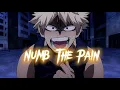 Numb The Pain-Deku vs Bakugou[AMV]