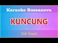 Download Lagu Kuncung Karaoke Jawa Bossanova Sederhana - Lirik Karaoke Berjalan
