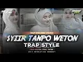 Download Lagu DJ SYI'IR TANPO WETON TRAP BASS PANJANG AMPUH COCOK BUAT CEK SOUND SORE HARI - ARIF RVLTN MIKS 