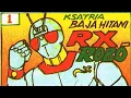 Download Lagu gambar umbul jadul seri KSATRIA BAJA HITAM RX ROBO dubbing Indonesia, mainan jaman dulu