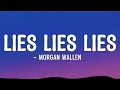 Morgan Wallen - Lies Lies Lies lyrics
