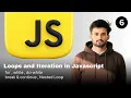 JavaScript Loops Explained for Beginners for while do-while break continue