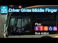 NYCT Bus Bx35 Driver Gives Middle Finger More Good Stuff W 181 Street St Nicholas Ave