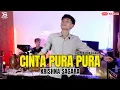 Download Lagu CINTA PURA PURA - KRISHNA SAGARA [LIVE BAJIDOR]