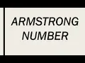 ARMSTRONG NUMBER