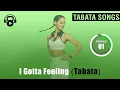 Tabata Songs - I Gotta Feeling Tabata w Tabata Timer