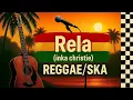 Lagu inka christie - RELA [versi reggae/ska] - #reggae #ska #musikcover #cover #music #inkachristie #rela