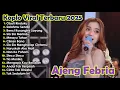 Download Lagu OBATI RINDUKU AJENG FEBRIA DANGDUT KOPLO AKHIR TAHUN FULL ALBUM LAGU JAWA VIRAL 2025! PILAR KOPLO