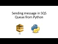 Sending message in SQS Queue from Python boto3