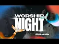 Download Lagu Worship Night with Yeshua Abraham - WorshipFlow | GBI GLOW FC