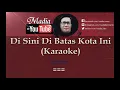 Download Lagu Edited by Madia - Disini Di Batas Kota Ini Karaoke