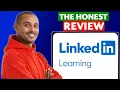 LinkedIn Learning Review - Is It Worth It In 2025