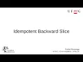 Idempotent Backward Program Slice