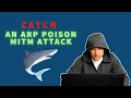 Catch a MiTM ARP Poison Attack with Wireshark Ethical Hacking