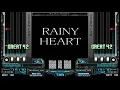 [BMS] Rainy Heart / dai