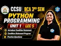 CCSU BCA Python Unit-1 Lec-5 Conditional Statements Programs By Shubhangi Ma am