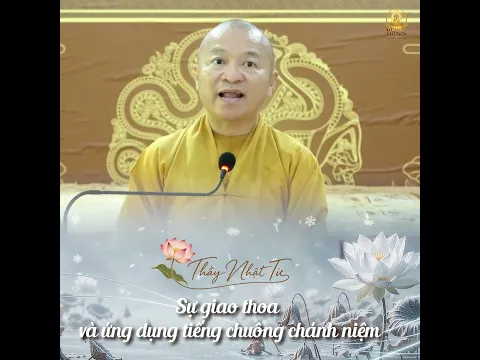 Sự giao thoa và ứng dụng tiếng chuông chánh niệm