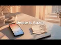 Delete It Again Unsent Songs