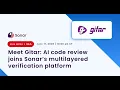 Meet Gitar AI Code Review Joins Sonar s Multilayered Verification Platform