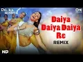 Download Lagu Daiya Daiya Daiya Re (Remix) - Dil Ka Rishta | Aishwarya Rai | Alka Yagnik