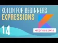Kotlin Tutorial Conditional Expressions