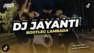 dj jayanti bootleg lambada x melody bbhc kane new 2025 