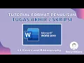 Download Lagu #4 Tutorial Format Penulisan Tugas Akhir / Skripsi - Cover and Bibliography