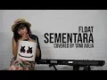 Download Lagu Sementara cover by Tami Aulia \u0026 MasSelow #Float