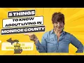 5 things to know about Living in Monroe County MI