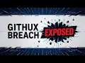 The Code Leak That Shook the Web II GitHub Repository Breach