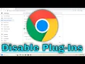 How To Disable Plug-Ins on Google Chrome Guide