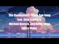 Download Lagu The Chalkeaters - Trash Can Song (Lyrics) feat. Elsie Lovelock, Michael Kovach \u0026 Kathy-Chan