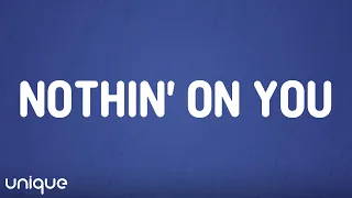 b o b nothin on you lyrics ft bruno mars