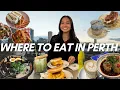 Perth Food Recommendations 2025 Where Should I Eat in Perth Australia Must Eats in Perth 2025