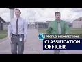 Profiles in Corrections - Classification Officer