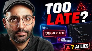 Is it too late to learn coding the 7 AI lies that are killing beginner devs