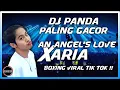 Download Lagu DJ PANDA PALING GACOR SEDUNIA!! DJ AN ANGELS LOVE X ARIA BOXING MEDAN FULLBASS VIRAL TIKTOK TERBARU