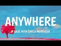 JP Saxe - Anywhere (with Carla Morrison) (Letra/Lyrics)