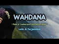 Download Lagu Lagu Arab Viral!! WAHDANA [SPEED UP] ~ Cover by Muhajir feat Ratna (Latin+ Terjemahan) #wahdana