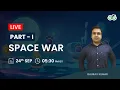Space War Part-1 Gaurav Kumar Jain GeeksforGeeks School